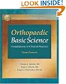 Orthopaedic Basic Science: Foundations of Clinical Practice