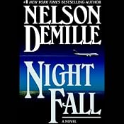 Night Fall | [Nelson DeMille]