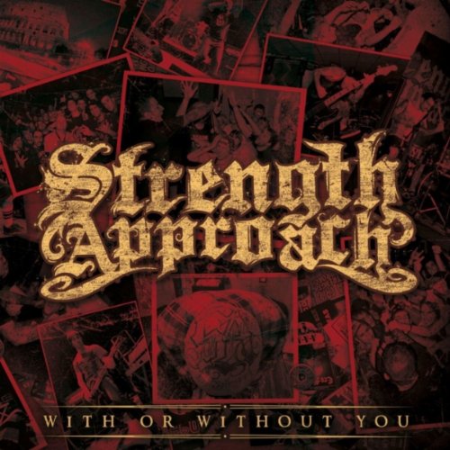 Strength Approach-With Or Without You-CD-FLAC-2012-DeVOiD Download