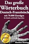 Das gro�e W�rterbuch Deutsch-Franz�si...