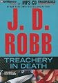Treachery in Death   [TREACHERY IN DEATH M] [UNABRIDGED] [MP3 CD]