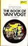 The book of Van Vogt