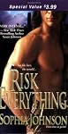 Risk Everything