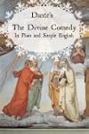 Dante's Divine Comedy In Plain and Si...
