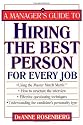 A Manager's Guide to Hiring the Best Person for Every Job