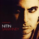 Introducing Nitin Sawhney