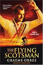 The Flying Scotsman: The Graeme Obree Story