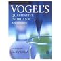Vogel's Qualitative Inorganic Analysis (7th Edition)