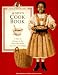Search : Addy's Cook Book: A Peek at Dining in the Past With Meals You Can Cook Today (American Girls Pastimes Collection)