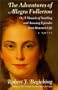 The Adventures of Allegra Fullerton: Or, A Memoir of Startling and Amusing Episodes from Itinerant Life--A  Novel (Hardscrabble Books-Fiction of New England)