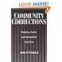 Community Corrections: Probation, Parole, and Intermediate Sanctions (Reading in Crime and Punishment)