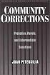 Community Corrections: Probation, Parole, and Intermediate Sanctions (Reading in Crime and Punishment)