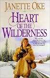 Heart of a Wilderness (Women of the West (Sagebrush))