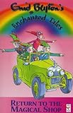 Return to the magical shop