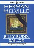 Billy Budd, Sailor (Thorndike Press Large Print Perennial Bestsellers Series)