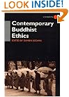 Contemporary Buddhist Ethics (Routledge Critical Studies in Buddhism)