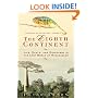The Eighth Continent:: Life, Death, and Discovery in the Lost World of Madagascar