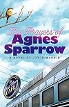 The Prayers of Agnes Sparrow