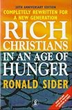 Rich Christians in an age of hunger