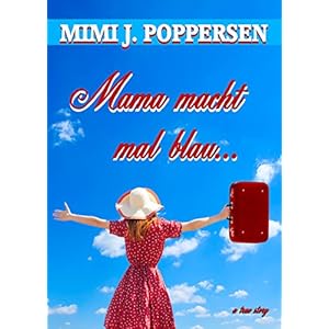 Mama macht mal blau...