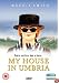My House In Umbria [2003]