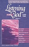 Listening for God : Contemporary Literature and the Life of Faith Volume 2 (Leader Guide)