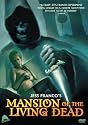 Mansion of the Living Dead
