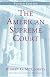 The American Supreme Court (The Chicago history of American civilization)