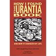 How I Found The Urantia Book