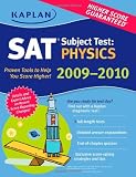 Kaplan SAT Subject Test: Physics 2009-2010 Edition (Kaplan SAT Subject Tests: Physics)