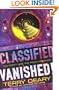 Vanished! (Classified) (Classified)