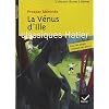M�rim�e (Prosper), la V�nus d'Ille