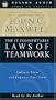 The 17 Indisputable Laws Of Teamwork Embrace Them And Empower Your Team