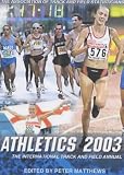 Athletics: The International Track and Field Year Book