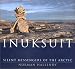 Book Inuksuit: Silent Messengers of the Arctic