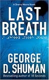 Last Breath: A Sherry Moore Novel