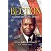 Becton: Autobiography of a Soldier and Public Servant