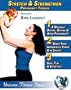 Pregnancy Fitness: Stretch & Strengthen