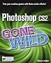 Photoshop CS2 Gone Wild