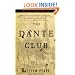 The Dante Club: A Novel
