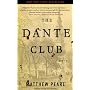 The Dante Club: A Novel