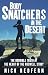 Search : Body Snatchers in the Desert: The Horrible Truth at the Heart of the Roswell Story