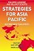 Strategies for Asia Pacific: Building the Business in Asia