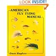 American Fly Tying Manual by Hughes