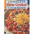 Complete Slow Cooker Cookbook