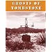 Ghosts of Tombstone