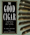 The Good Cigar