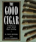 The Good Cigar