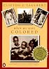 Once Upon a Time When We Were Colored