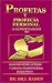 Book Profetas Y Profecia Personal: LA Voz Profetica De Dios Hoy